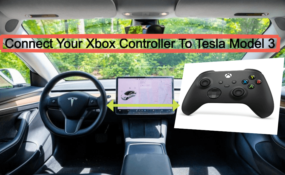 How To Connect Xbox Controller To Tesla Model 3