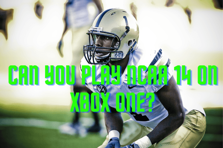 Can You Play NCAA 14 On Xbox One?